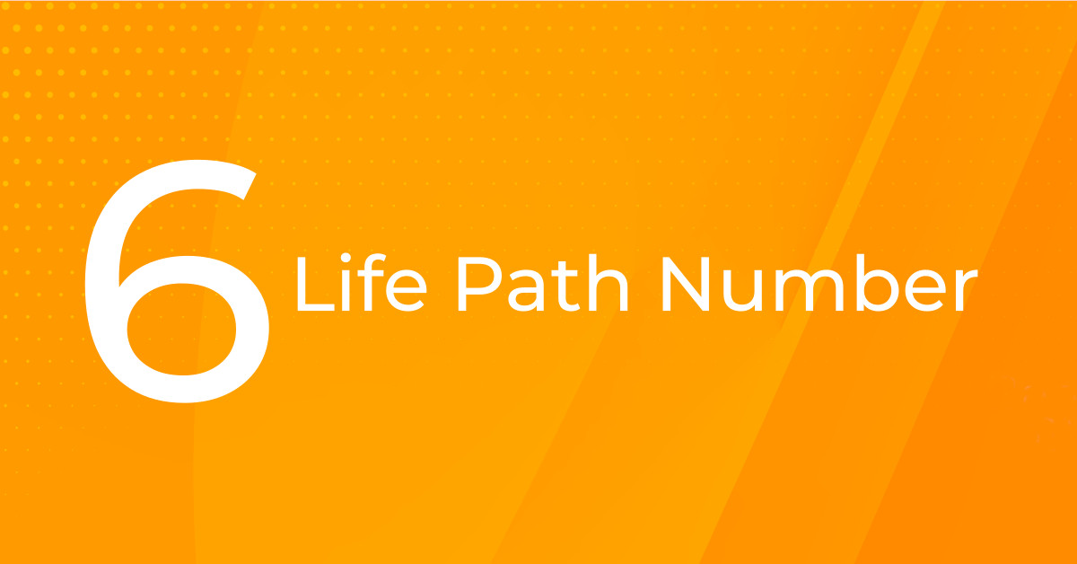 Life Path Number 6 – The Caregiver