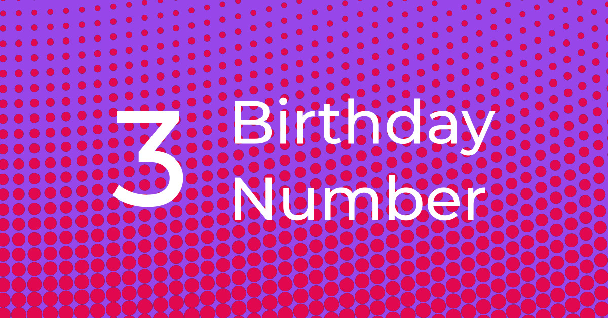 Birthday  Number 3 – The Communicator