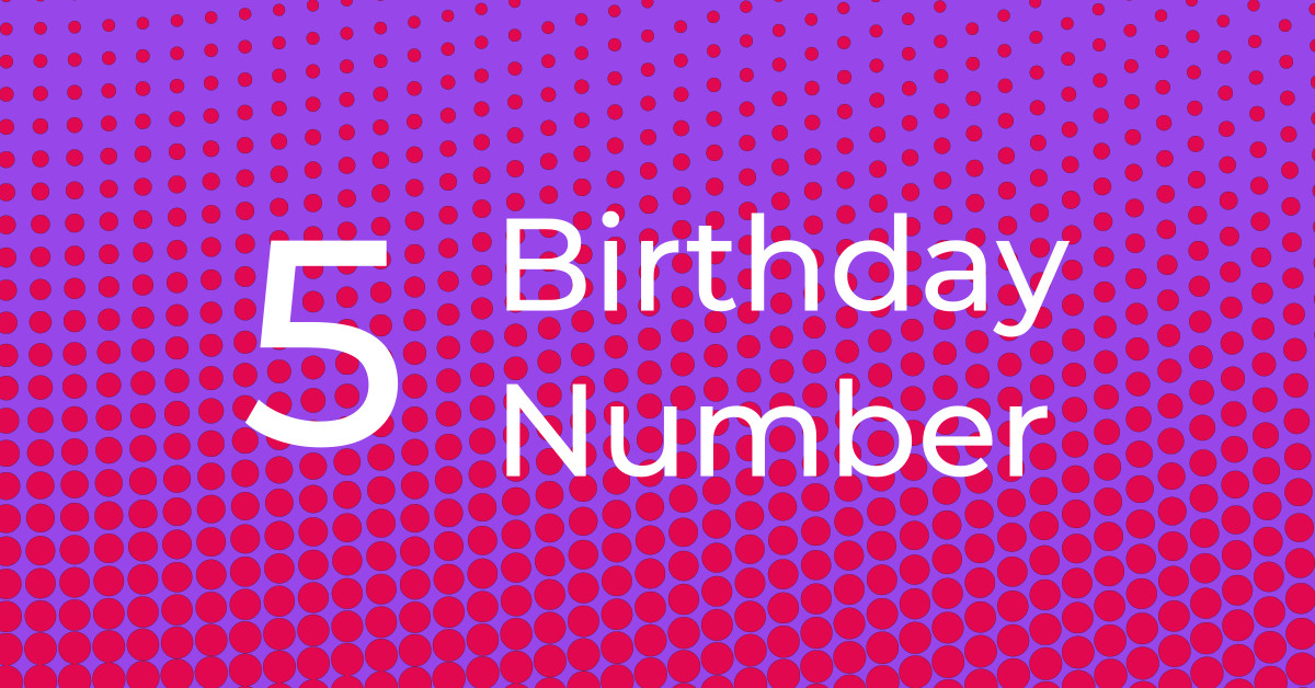 Birthday  Number 5 – The Adventurer