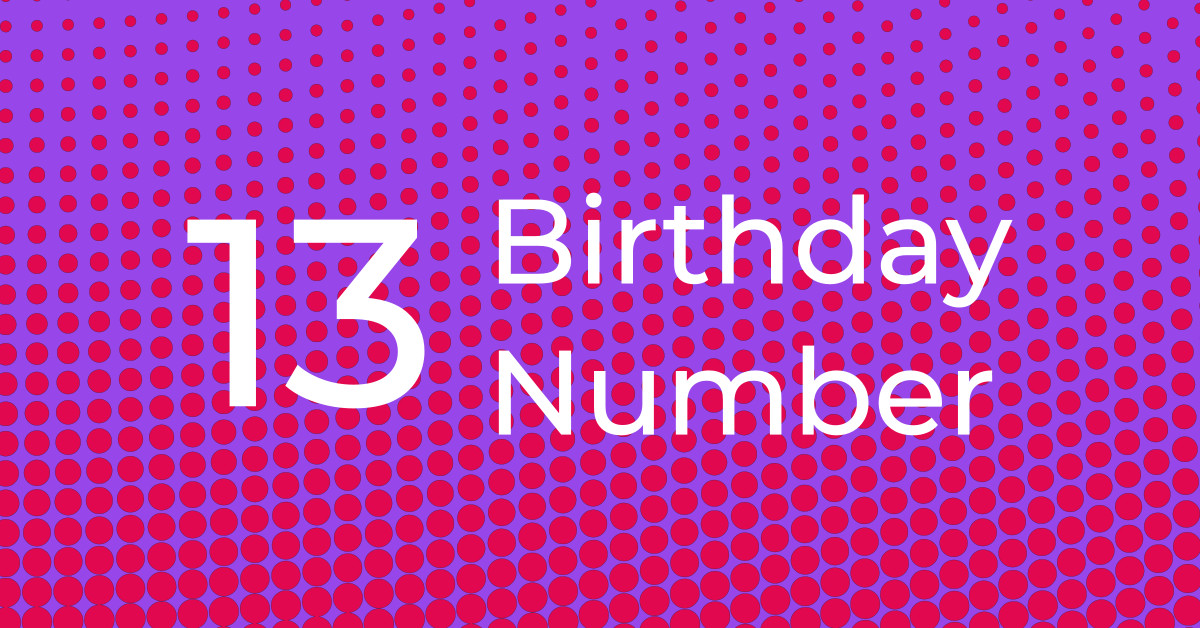 Birthday Number 13 – The Transformer