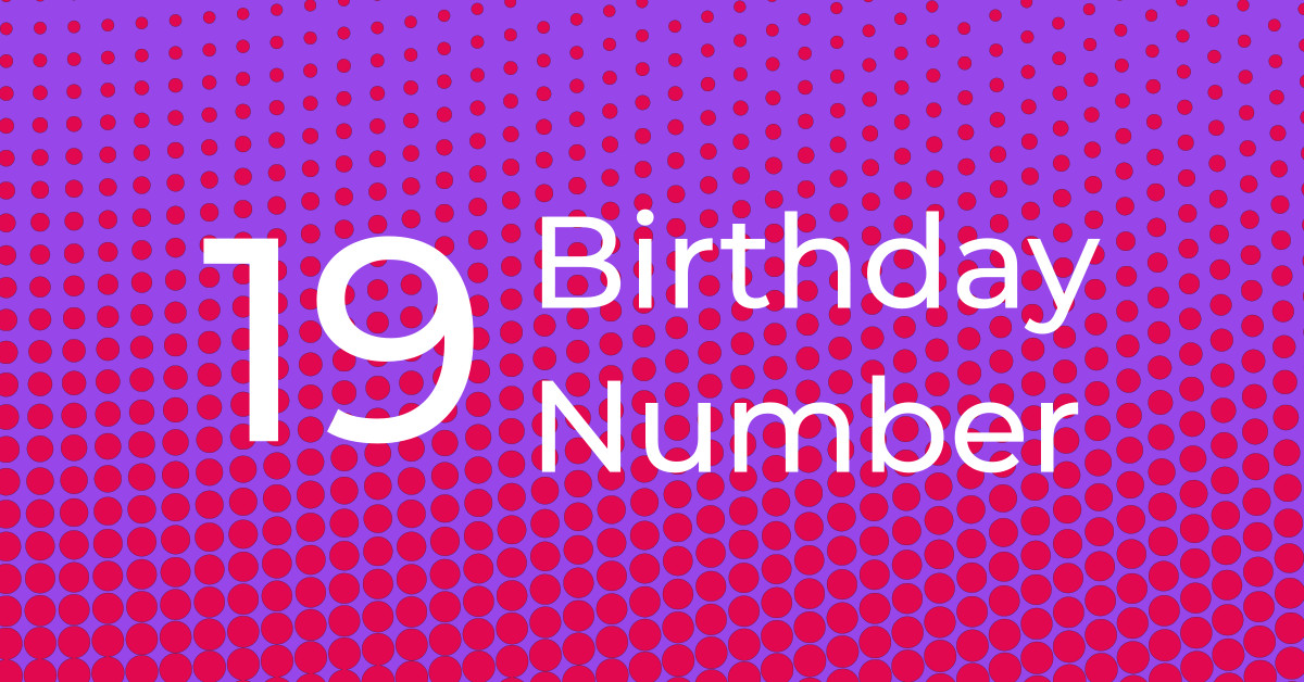 Birthday Number 19 – The Trailblazer