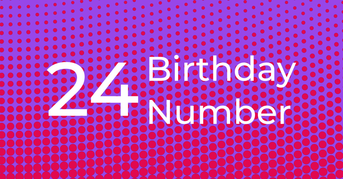 Birthday Number 24 – The Nurturer
