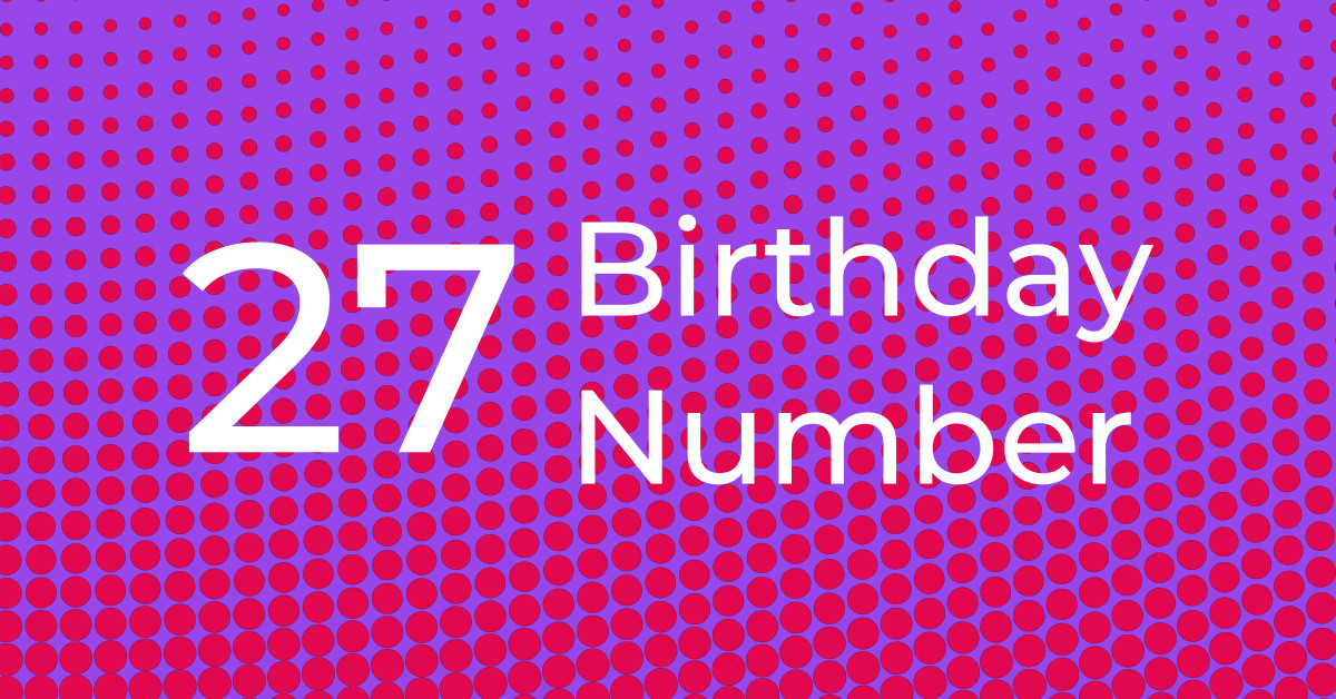 Birthday Number 27