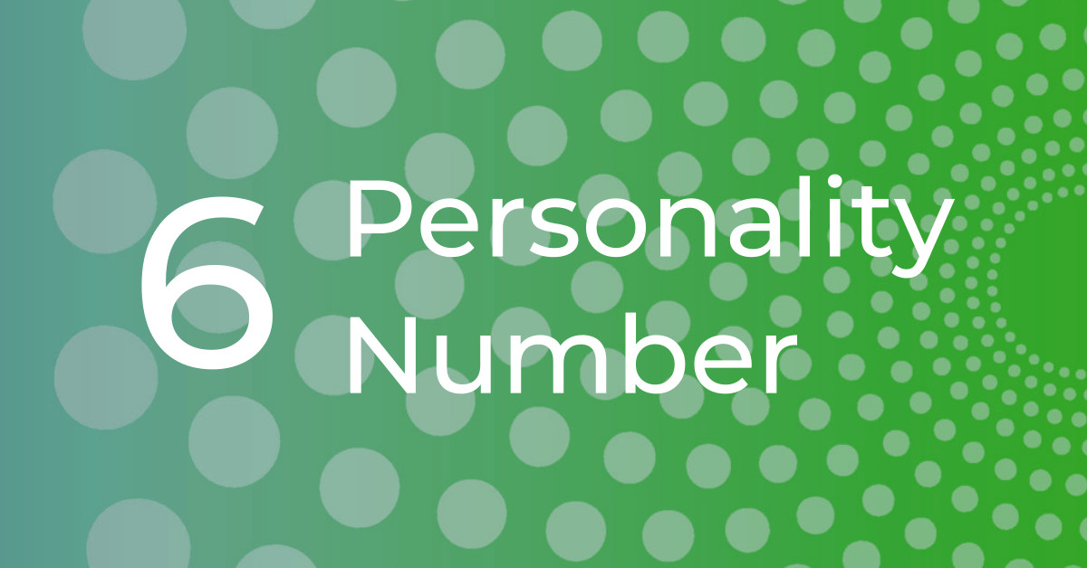 Personality Number 6 – The Caregiver