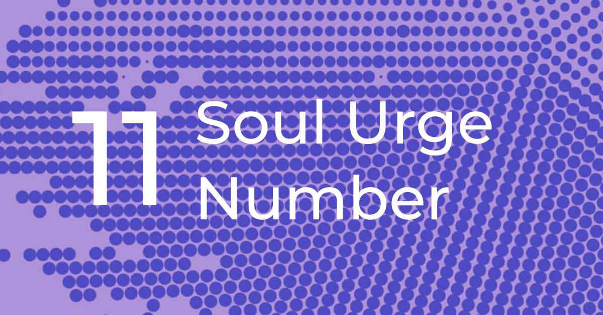 Soul Urge Number 11 – The Visionary