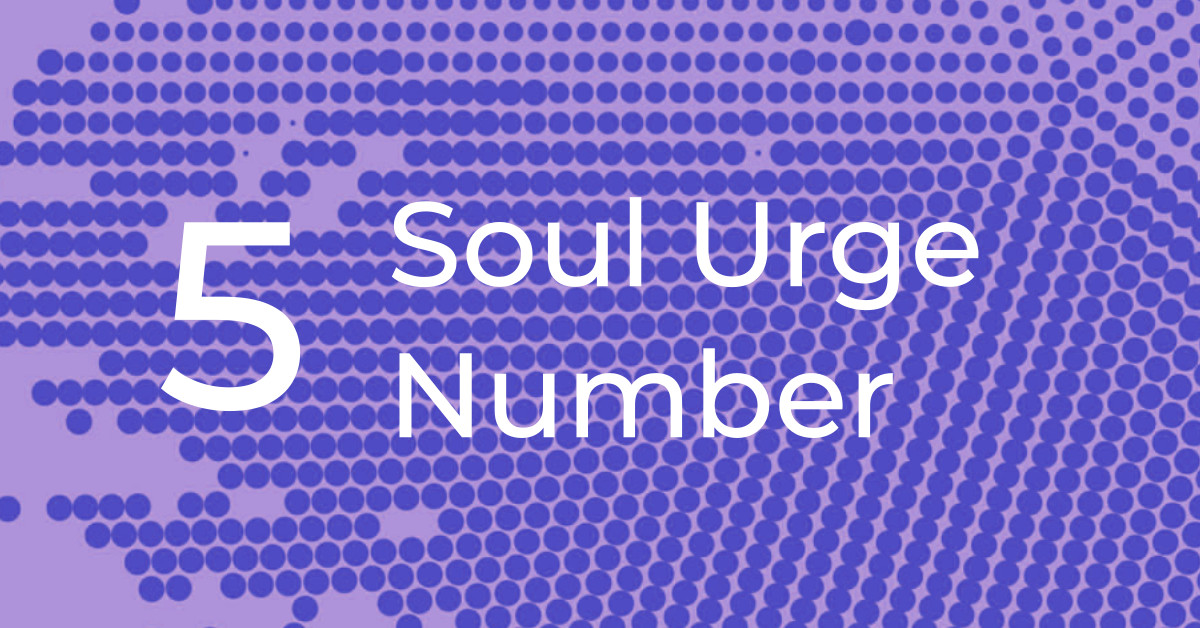 Soul Urge Number 5 – The Adventurer