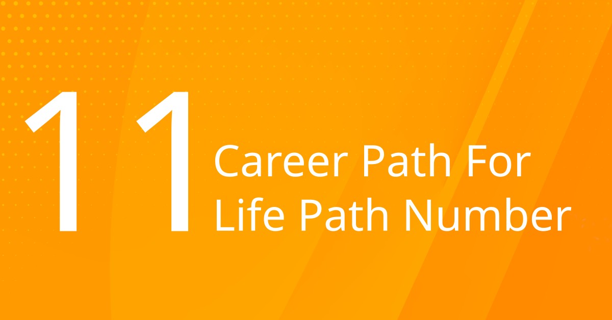 Career Path For Life Path 11