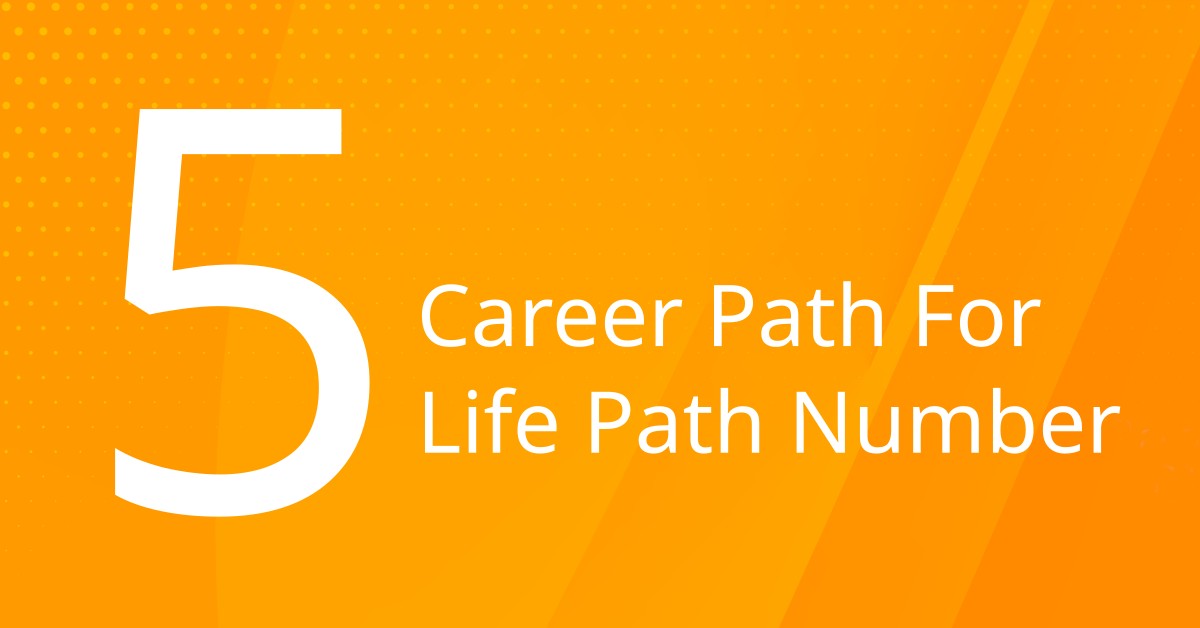 Career Path for Life Path 5