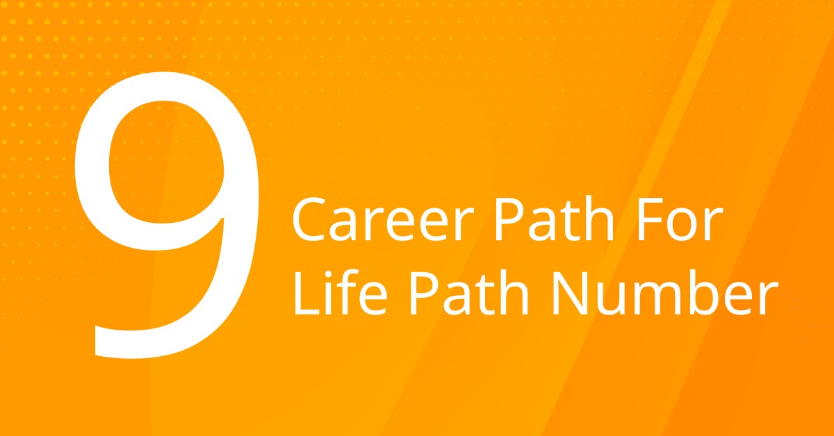 Career Path for Life Path 9